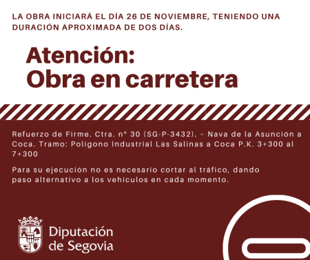 Imagen Obras de refuerzo del firme en la SG-P-3432 entre Nava de la Asunción y Coca